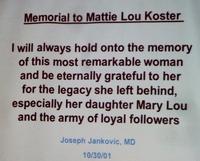 Memorial to Mattie Lou Koster